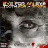 Strategy Ki - Eye for an Eye,Tooth for a Tooth (feat. Didjah) - EP